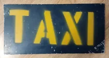 Taxi Sign 12" x 8"