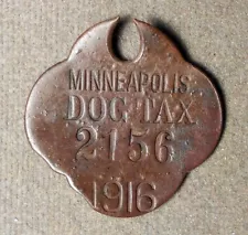 Dog License Tax Tag: Minneapolis Dog Tax, 1916, #2156. Brass, scalloped-4, open