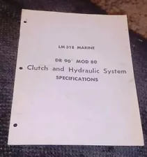 Chrysler Marine Engine LM318 Dr 90° Mod 80 Clutch Hydraulic System Specification