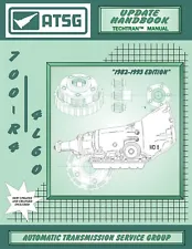 700R4 4L60 ATSG Update Transmission Manual 700-R4 Service Overhaul Rebuild book