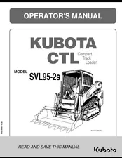 Genuine Kubota SVL95-2 Skid Steer Operator's Owner's Manual Paper Version