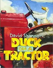 Duck On A Tractor - Paperback By David Shannon - GOOD