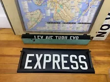 26" NY NYC NEW YORK CITY TRANSIT DECOR SUBWAY ROLL SIGN EXPRESS GARAGE URBAN ART