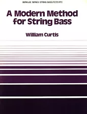 BERKLEE A MODERN METHOD FOR STRING BASS MUSIC BOOK BY CURTIS BRAND NEW ON SALE