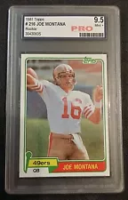 1981 TOPPS #216 JOE MONTANA ROOKIE CARD PRO MINT+ 9.5