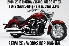 2010-2018 Honda VT1300 CR CS CT Fury Sabre Workshop Repair Service Manual CD PDF