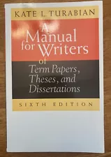 A Manual for Writers of Research Papers Thesis And Dissertations 6th Edition