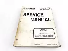 MERCURY OUTBOARD SERVICE MANUAL FOR 40/50/55/60 HP 90-852572R1