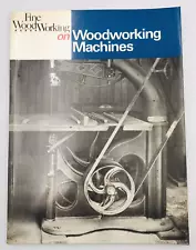 Vintage 1986 Fine Woodworking on Woodworking Machines -- Taunton Press