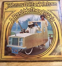 JOHNNY GUITAR WATSON A REAL MOTHER FOR YA LP VINYL RECORD