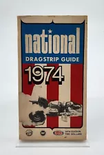 NHRA National Dragstrip Guide 14th Edition 1974 Paperback