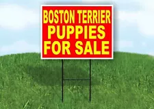 Boston Terrier PUPPIES FOR SALE YELLOW RED Yard Sign Road with Stand LAWN SIGN