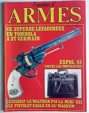 L'Amateur d'Armes n°22- 1983 : Le Walther P88 La mini-Uzi Eagle en 357 Magnum