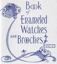 Book of Enameled Watches and Broaches by The New England Clock Company, New!