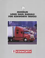 Brochure - Michelin - Radial Tires for Kenworth Trucks - 2 item c1998/99 (T4429)