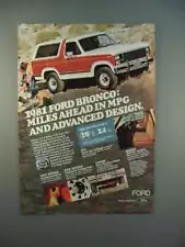 1981 Ford Bronco Ad - Miles ahead in MPG & Design