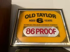 Vtg Old Taylor 86 Proof, Framed Bar Mirror Sign 21" X 17" 1986 New York, NY