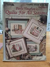 Paula Vaughn Quilts for all Seasons Cross Stitch book.