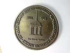 RARE Stetson University Bronze Medallion 1883-1983 for God and truth Collectible