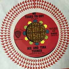 45 RPM Ike & Tina Turner WB 5433 No tears To Cry / A Fool For A Fool VG+