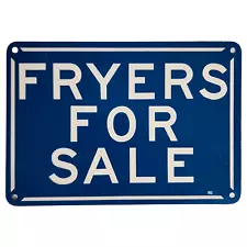 Metal Sign Fryers for Sale 10x7" USA White Letters Blue Background 503 Vintage