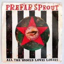 PREFAB SPROUT ~ All The World Loves Lovers 7" 1992 Never Played [4 for £3 Post]