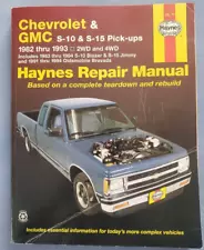 CHEVROLET & GMC S-10 & S-15 Pick-ups Haynes Repair Manual (for 1982 thru 1993)