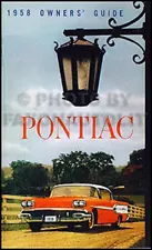 1958 Pontiac Owners Manual Owner NEW Bonnevile Star Chief Super Chieftain Safari (For: 1958 Pontiac Super Chief)