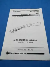 Manual For MOSSBERG 500 & 590 12 Gauge Shotgun Tactical Light MANUAL ONLY