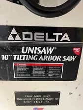 Delta Unisaw 10" Tilting Arbor Saw. (83-651) - will ship nationwide