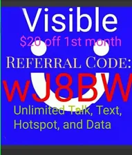 Visible Referral Code wJ8BW, $20 off 1st Month, $30 unlimited -See Description