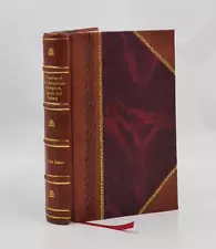 A Treatise Of The Corruptions Of Scripture, Councils, And Father [Leather Bound]