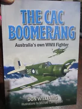 The RAAF CAC Boomerang - Australia’s own WWII Fighter NEW BOOK