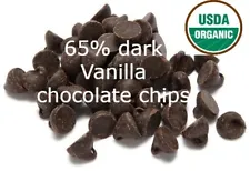 Bakers Sale Dark Chocolate Morsel Mini Chip French Vanilla USDA Organic 2-10 LBS