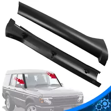 FOR LAND ROVER DISCOVERY 2 1999-2004 2003 PAIR WINDSCREEN PILLAR MOLDINGS TRIM