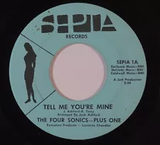 Northern Soul 45 FOUR SONICS PLUS ONE Tell Me You're Mine/Lost Without You VG++