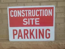 34" X 18" Metal Sign Construction Site No Parking Garage Mancave Bar Decor