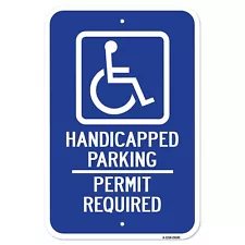 Handicapped Symbol with Handicapped Parking Permit | 12" X 18" Heavy-Gauge Al...