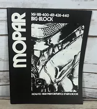 Vintage MOPAR 1976 Big Block 361-383-400-413-426-440 Engine Book Perf Public....