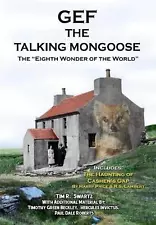 Gef The Talking Mongoose: The Eighth Wonder of the World by Timothy Green Beckle