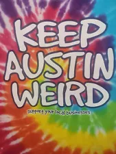 Keep Austin Wierd TieDyed Texas Large Mens Graphic Logo Short Sleeve Tshirt