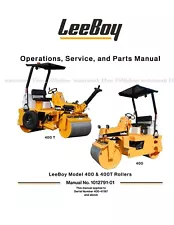 LeeBoy 400 and 400T Rollers Operations Service Parts Repair Manual