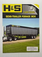 H&S - Semi Trailer Forage Box Sales Brochure *Original Dated 2011*