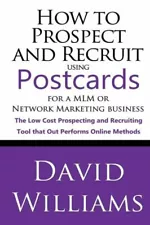 How To Prospect And Recruit Using Postcards For A Mlm Or Network Marketing ...