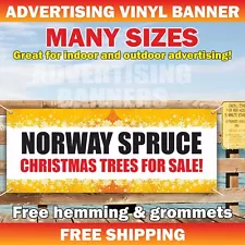 NORWAY SPRUCE CHRISTMAS TREES FOR SALE Advertising Banner Vinyl Mesh Sign Xmas