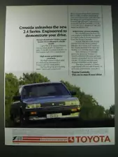 1987 Toyota Cressida 2.4 GLE Ad - Cressida unleashes the new 2.4 series.