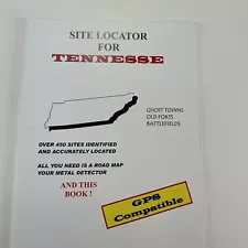 Treasure Hunting Site Locator for Tennessee Ghost Towns-Old Forts-Battles-Indian