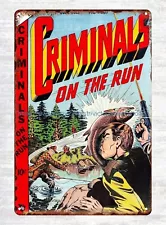 Criminals on the Run 1949 comics metal tin sign bar decorations for sale