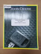 John Deere 673 Loader Operators Manual