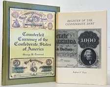 Two Works on Confederate Currency - Tremmel on Cfeits & Thian - Confederate Debt